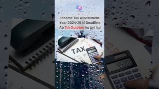 Income Tax Deadline Extended to October 7 news facts itr incometax [upl. by Suneya]