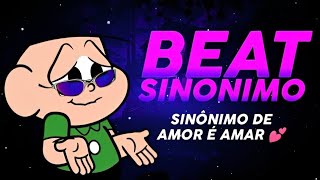 BEAT SINÔNIMO 💓  Sinônimo de amor é amar 💕 FUNK REMIX by Canal Sr Leite [upl. by Mildrid909]