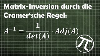 Cramersche Regel zur Matrixinversion [upl. by Aknayirp116]