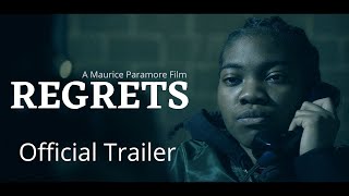 REGRETS  Official Trailer  A Maurice Paramore Film [upl. by Davidson324]