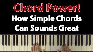 Chord Power How To Make Simple Chords Sound Amazing By Stacking [upl. by Herrah329]