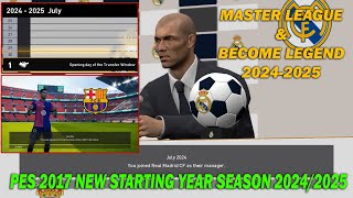 PES 2017 NEW STARTING YEAR SEASON 20242025 [upl. by James]