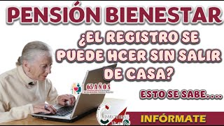 💻 Pensión con Bienestar ¿Es posible hacer el registro en línea Descubre cómo hacerlo 🚨 [upl. by Nivek832]