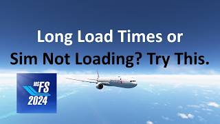 Long Loading or Connection Problems  Find the Solution  MSFS 2024 [upl. by Roehm]