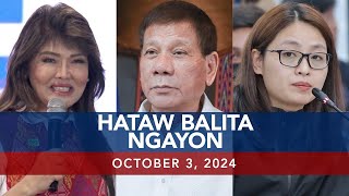 UNTV Hataw Balita Ngayon  October 03 2024 [upl. by Schug]