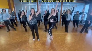 Tacchi a Spillo  Coreografia Cover Sicilia Ballo di Gruppo 20232024  Segue Video di Spalle [upl. by Wight965]