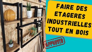 Étagère industrielle en bois tuto complet [upl. by Christis]