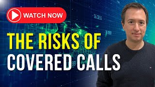 ⚠️ The Risks Of Selling Covered Calls  Do This Instead amp Maximize Premiums [upl. by Ahtanoj]