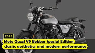 2023 Moto Guzzi V9 Bobber Special Edition blend of classic aesthetics and modern performance [upl. by Loats710]