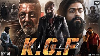 KGF Chapter 2 Full Movie In Hindi Dubbed  Yash  Srinidhi Shetty  Sanjay Dutt  Review amp Facts [upl. by Bard300]