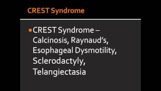 CREST Syndrome  Calcinosis Raynauds Esophageal Dysmotility Sclerodactyly Telangiectasia [upl. by Secor]