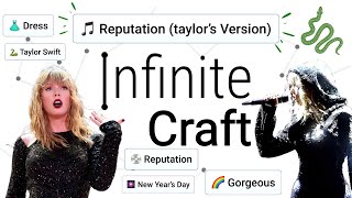 How To Get Reputation Taylors Version In Infinite Craft 🖤🐍💿 nealfun [upl. by Arva]