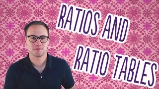 Ratios and Ratio Tables [upl. by Jarrod]