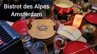 3 min Amsterdam  Bistrot des Alpes Food from Savoie  Fondue Raclette and Gratin [upl. by Yevad265]