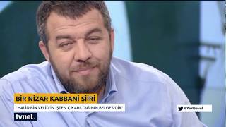 Nizar Kabbani  Halid bin Velidin İşten Çıkarıldığının Resmidir [upl. by Dnalhsa]