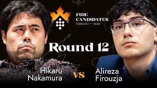 Round 12  Hikaru Nakamura vs Alireza Firouzja  FIDE Candidates 2024 [upl. by Turk]