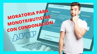 📢 ¿Como acceder a la MORATORIA para monotributistas con condonacion de intereses 2024 [upl. by Leavelle]