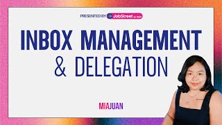 Mastering Inbox Management and Delegation as a virtual assistant  FREE WEBINAR by Jobstreet by SEEK [upl. by Dix262]