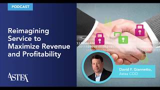 Podcast Reimagining Service to Maximize Revenue amp Profitability [upl. by Holleran852]