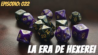 La era de Hexerei Episodio 22 [upl. by Issi]