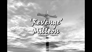 Revenge  Milleon Lyric Video [upl. by Lemra]