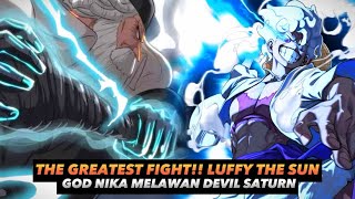 Pertarungan Epik Berlaku Luffy The Sun God Nika Vs Devil Saturn [upl. by Coonan]