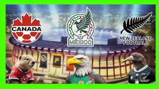 México VS Nueva Zelanda Y Canadá 2024 [upl. by Higbee]