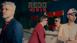 Redd  Kibir 4K Official Video [upl. by Andrade]