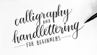 How To Calligraphy amp Hand Lettering for Beginners Tutorial  Tips [upl. by Krispin]