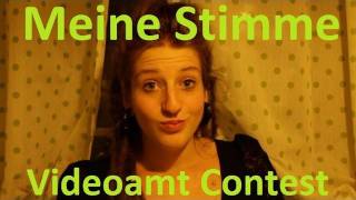 Meine Stimme  Videoamt Contest [upl. by Dincolo]