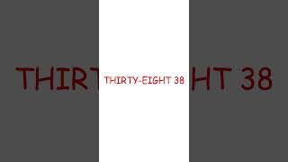 ☝ THIRTY SIX THIRTY SEVEN THIRTY EIGHT CLASS FOR KIDS SHORTS EDUCATION [upl. by Dannie]