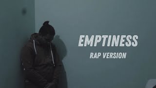 EMPTINESS RAP VERSION  GAJENDRA VERMA X EMØ [upl. by Letnohc576]