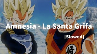 Amnesia  La Santa Grifa Slowed LetraLyrics [upl. by Botsford935]