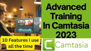 10 Advanced Features in Camtasia 2023 screenrecorder camtasia2023 [upl. by Colline517]