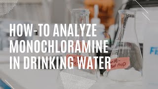 Howto analyze monochloramine and free ammonia in a drinking water sample [upl. by Sarene166]