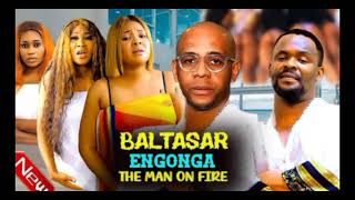 BALTAASAR ENGONGA THE MAN O FIRENollywood new trending movie 2024 movies [upl. by Chae]