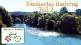 Neckartal Radweg Teil 2 [upl. by Blim]