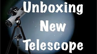 Unboxing a Celestron StarSense Explorer 114LT Telescope [upl. by Oam]