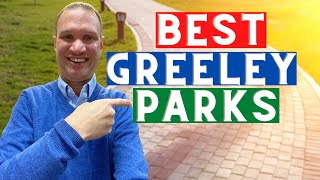 Greeley Parks  10 Best Parks In Greeley Colorado [upl. by Adneral]