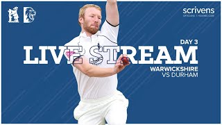 🔴 LIVE  Warwickshire vs Durham  County Championship Day 3 [upl. by Atterahs198]