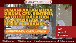 Pemanfaatan Media Dibumi CFU Sentinel Satellite Data dan Leaflet dalam Pembelajaran IPS [upl. by Wes]