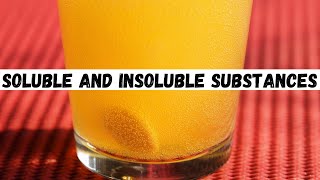 Soluble and insoluble substances for kids  soluble and insoluble [upl. by Nehgaem]