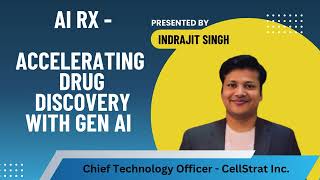 AI Rx  Accelerating Drug Discovery with GenAI [upl. by Ilrac145]