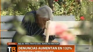 25 de los adultos mayores en Chile se siente abandonado por sus familias  CANAL 13 2012 [upl. by Naquin]