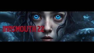 INNSMOUTH 22  Capítulo 2  Recuerdos Desbloqueados  Gameplay Español [upl. by Aniham]