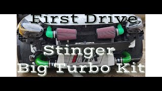 Stinger BIG Turbo Kit First Drive [upl. by Nannek]