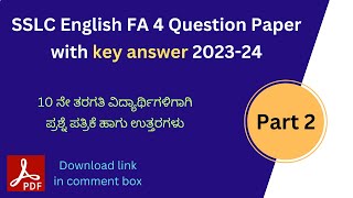 SSLC English FA 4 Question Paper with key answer 202324 part 2  10th class FA 4 question papers [upl. by Beverle746]