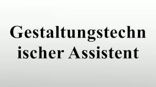 Gestaltungstechnischer Assistent [upl. by Hildy50]