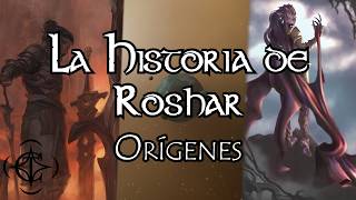 La Historia de Roshar  Orígenes  Parte 1 [upl. by Elexa46]