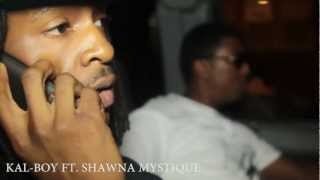 KALBOY FT SHAWNA MYSTIQUE quotHANG UPquot [upl. by Velasco]